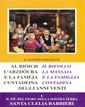 Al biòich, L'arzdoura, e la famèja cuntadéina degli anni Venti e il più bel fiore della nostra terra Santa Clelia Barbieri