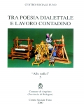 Tra poesia dialettale e lavoro contadino